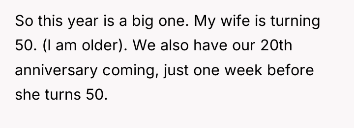 So this year is a big one. My wife is...