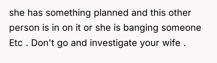she has something planned and this other person is in...