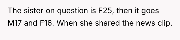 The sister on question is F25, then it goes M17...