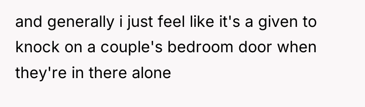 and generally i just feel like it's a given to...