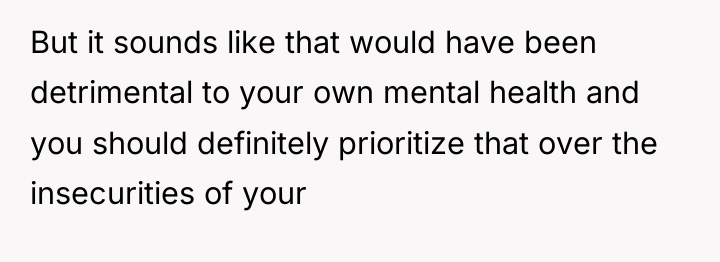 But it sounds like that would have been detrimental to...