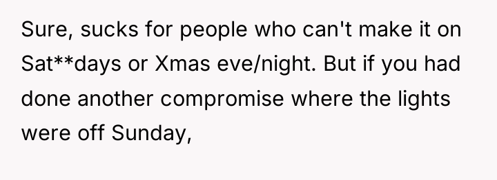 Sure, sucks for people who can't make it on Sat**days...