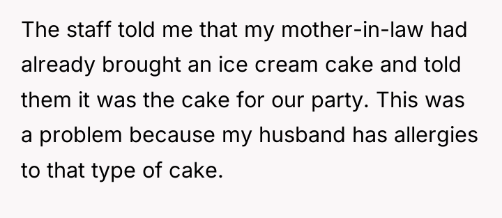 The staff told me that my mother-in-law had already brought...