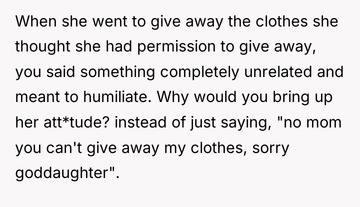 When she went to give away the clothes she thought...