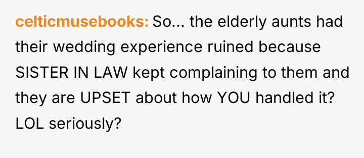 celticmusebooks So... the elderly aunts had their wedding experience ruined...