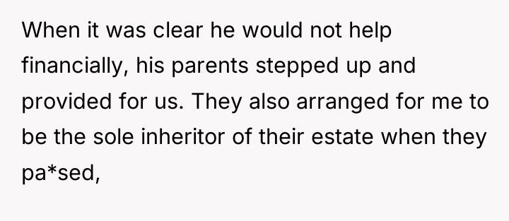 When it was clear he would not help financially, his...