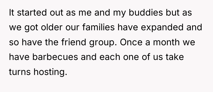 It started out as me and my buddies but as...