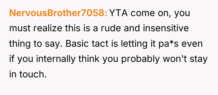 NervousBrother7058 YTA come on, you must realize this is a...