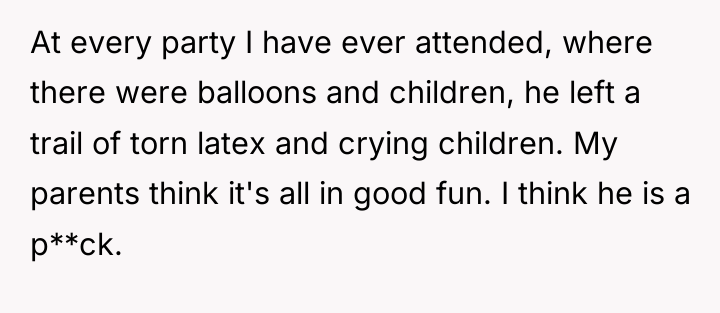 At every party I have ever attended, where there were...