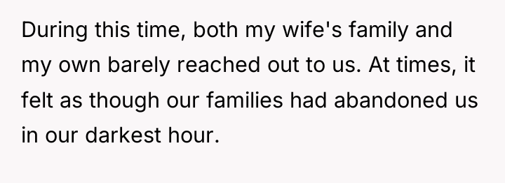 During this time, both my wife's family and my own...