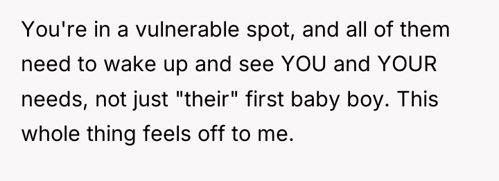 You're in a vulnerable spot, and all of them need...