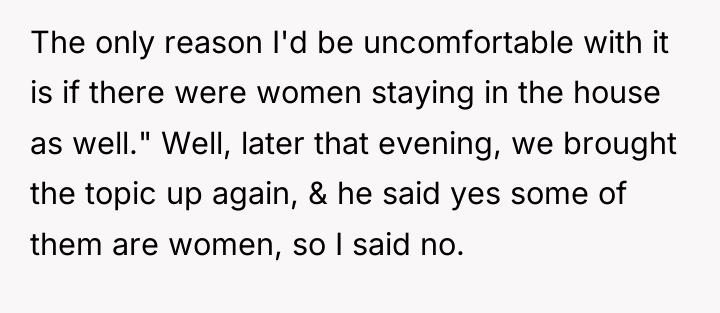 The only reason I'd be uncomfortable with it is if...