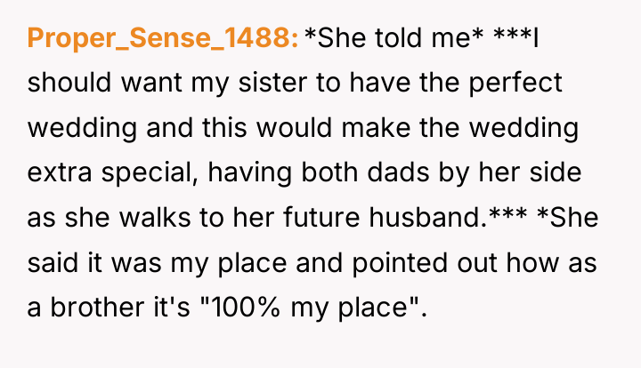 Proper_Sense_1488 *She told me* ***I should want my sister to...