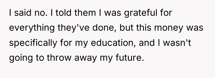 I said no. I told them I was grateful for...