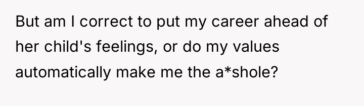 But am I correct to put my career ahead of...