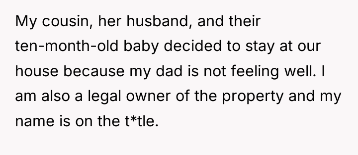 My cousin, her husband, and their ten-month-old baby decided to...