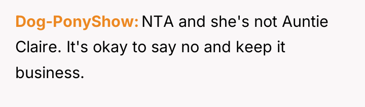 Dog-PonyShow NTA and she's not Auntie Claire. It's okay to...