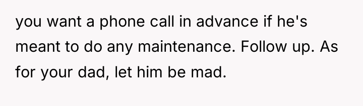 you want a phone call in advance if he's meant...