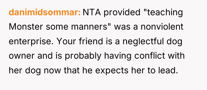 danimidsommar NTA provided "teaching Monster some manners" was a nonviolent...