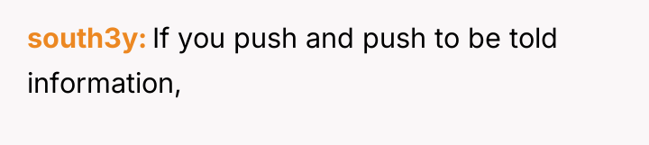 south3y If you push and push to be told information,