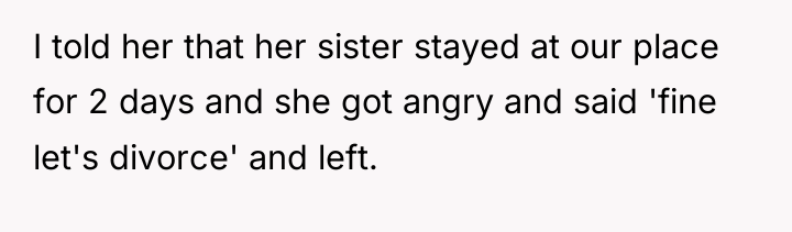 I told her that her sister stayed at our place...