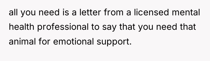 all you need is a letter from a licensed mental...