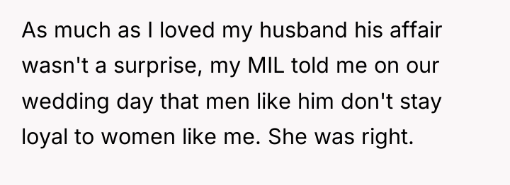 As much as I loved my husband his affair wasn't...