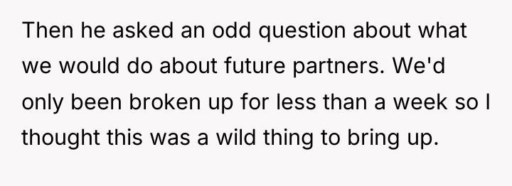 Then he asked an odd question about what we would...