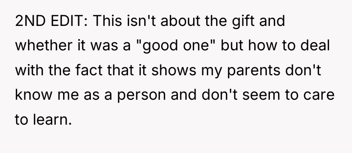 2ND EDIT: This isn't about the gift and whether it...
