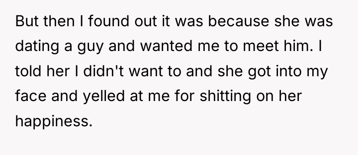But then I found out it was because she was...