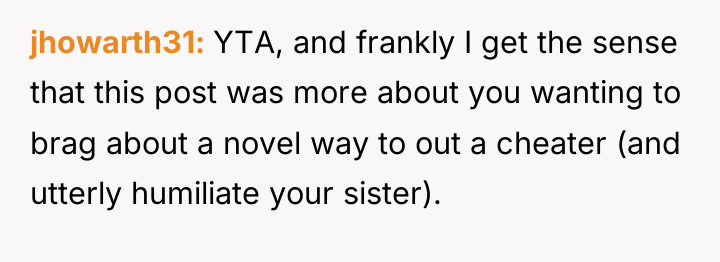 jhowarth31 YTA, and frankly I get the sense that this...