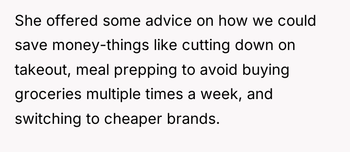 She offered some advice on how we could save money-things...