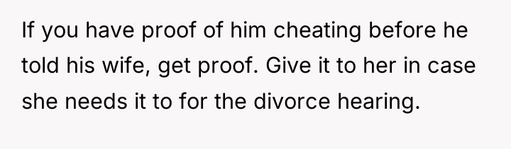 If you have proof of him cheating before he told...
