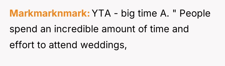Markmarknmark YTA - big time A. " People spend an...