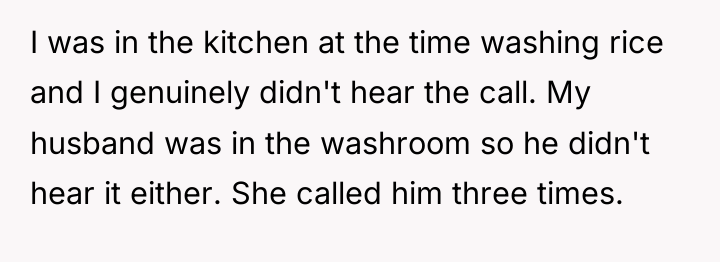 I was in the kitchen at the time washing rice...