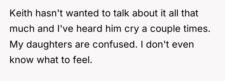 Keith hasn't wanted to talk about it all that much...