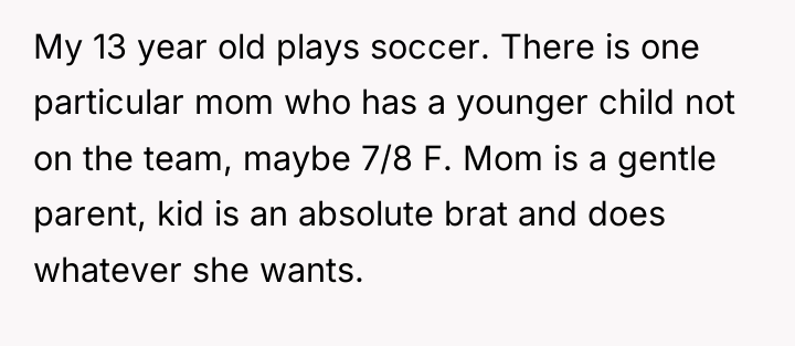 My 13 year old plays soccer. There is one particular...