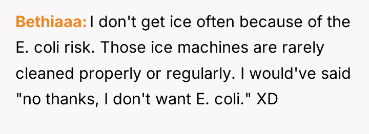 Bethiaaa I don't get ice often because of the E....