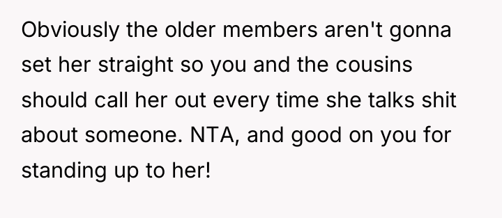 Obviously the older members aren't gonna set her straight so...