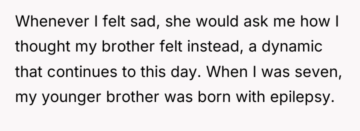 Whenever I felt sad, she would ask me how I...