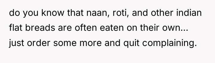 do you know that naan, roti, and other indian flat...