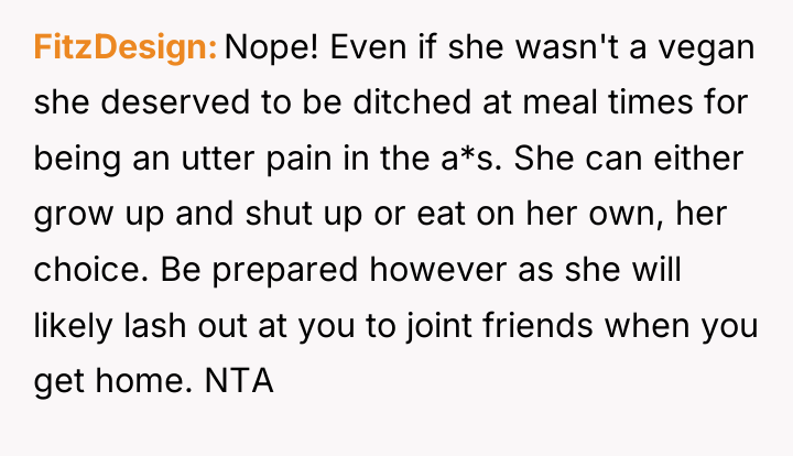 FitzDesign Nope! Even if she wasn't a vegan she deserved...