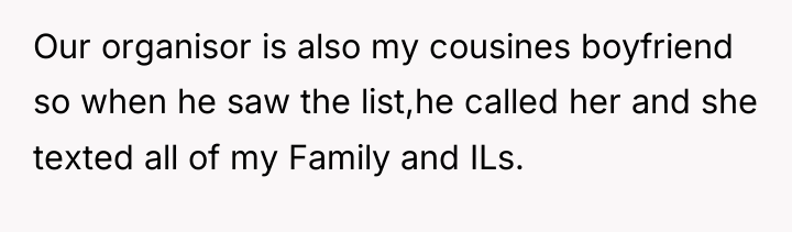 Our organisor is also my cousines boyfriend so when he...