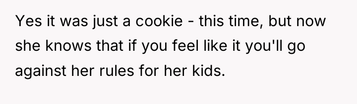 Yes it was just a cookie - this time, but...