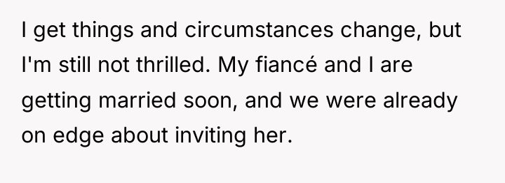 I get things and circumstances change, but I'm still not...