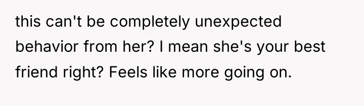 this can't be completely unexpected behavior from her? I mean...