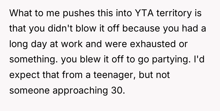 What to me pushes this into YTA territory is that...