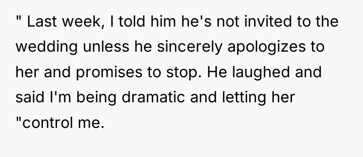 " Last week, I told him he's not invited to...