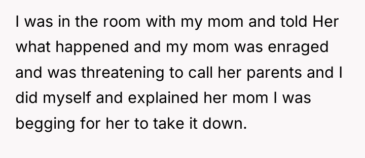 I was in the room with my mom and told...