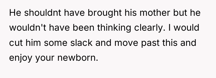 He shouldnt have brought his mother but he wouldn't have...